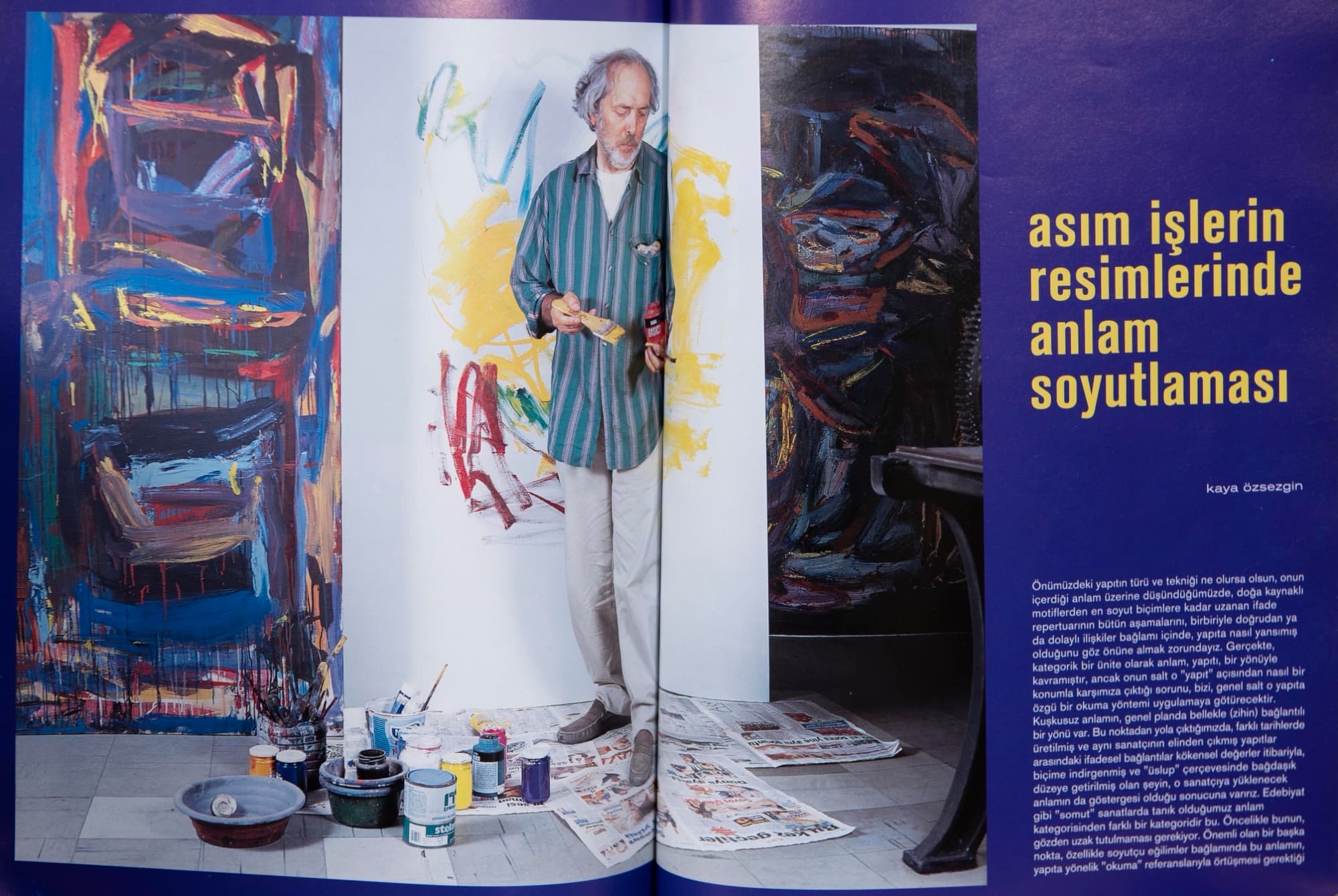 "Asım İŞLER'in Resimlerinde Anlam Soyutlaması", Kaya Özsezgin, ARTİST - Ekim 2004