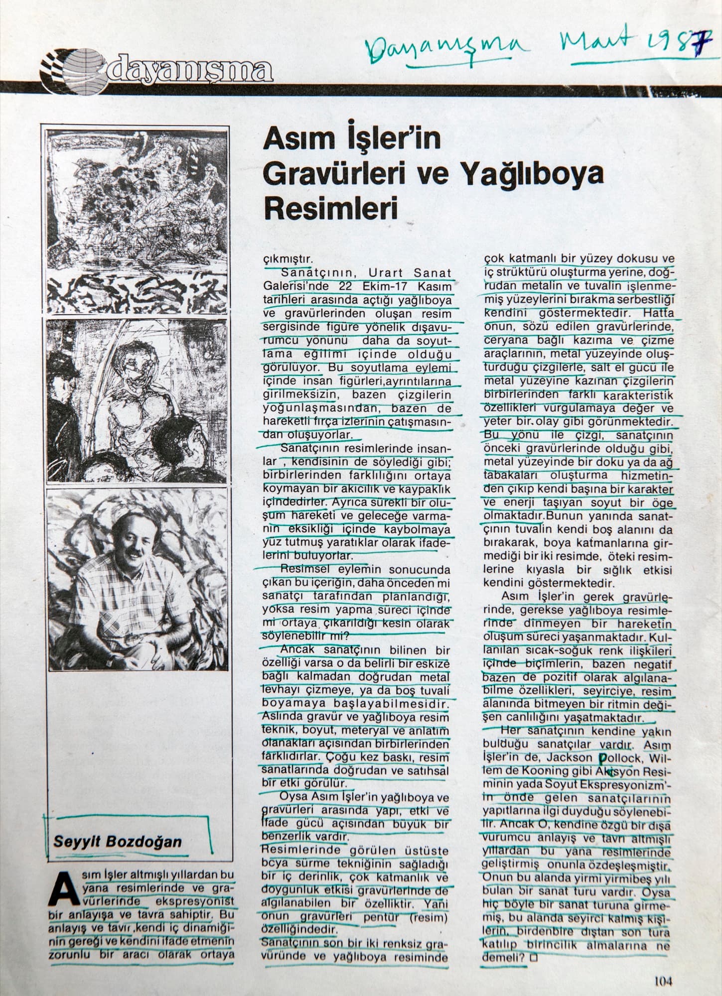 "Asım İşler'in Gravürleri ve Yağlıboya Resimleri", Seyyit Bozdoğan, Dayanışma -Mart 1988