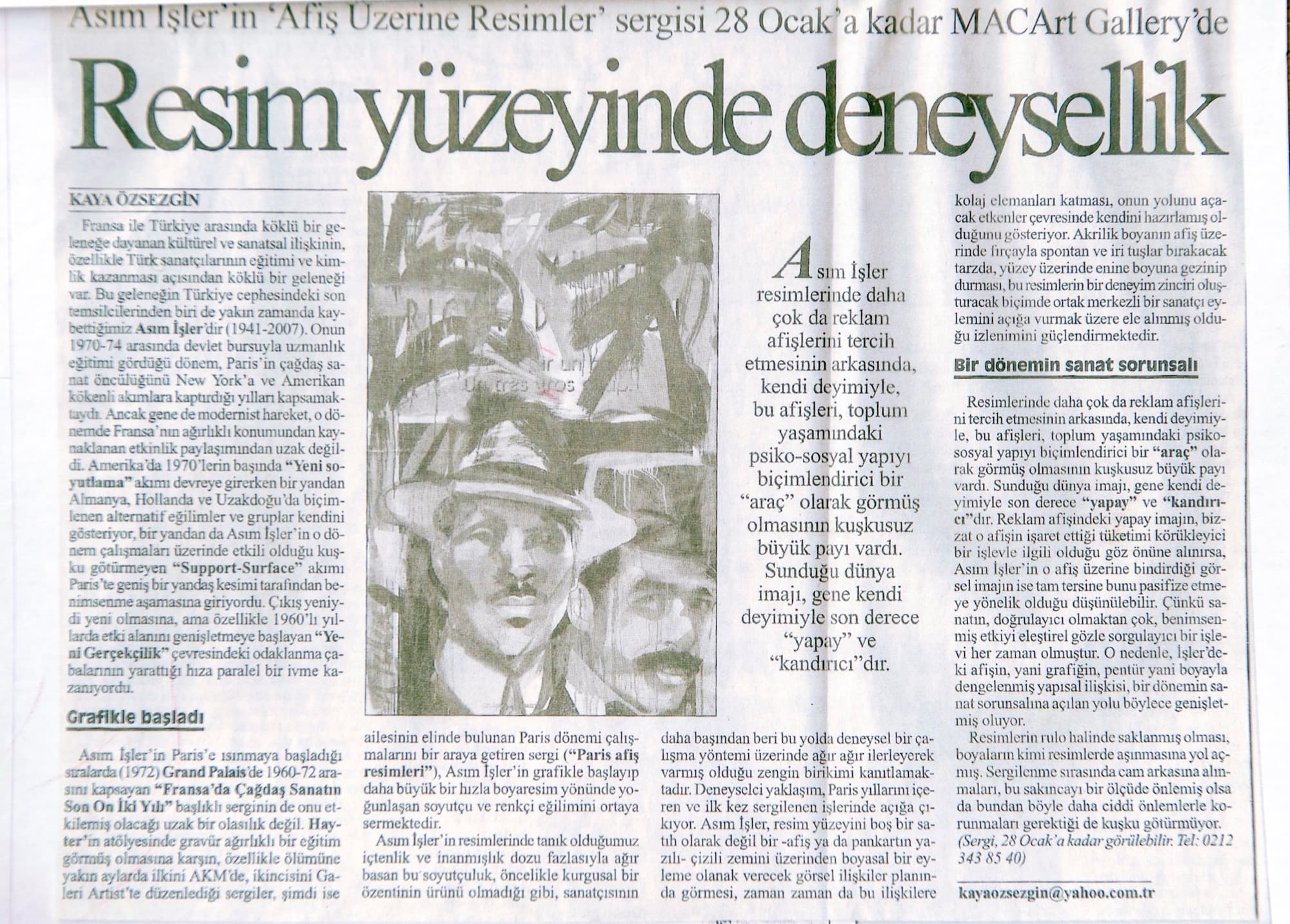 "Resim Yüzeyinde Deneysellik", Kaya Özsezgin, Cumhuriyet, 30 Aralık 2007