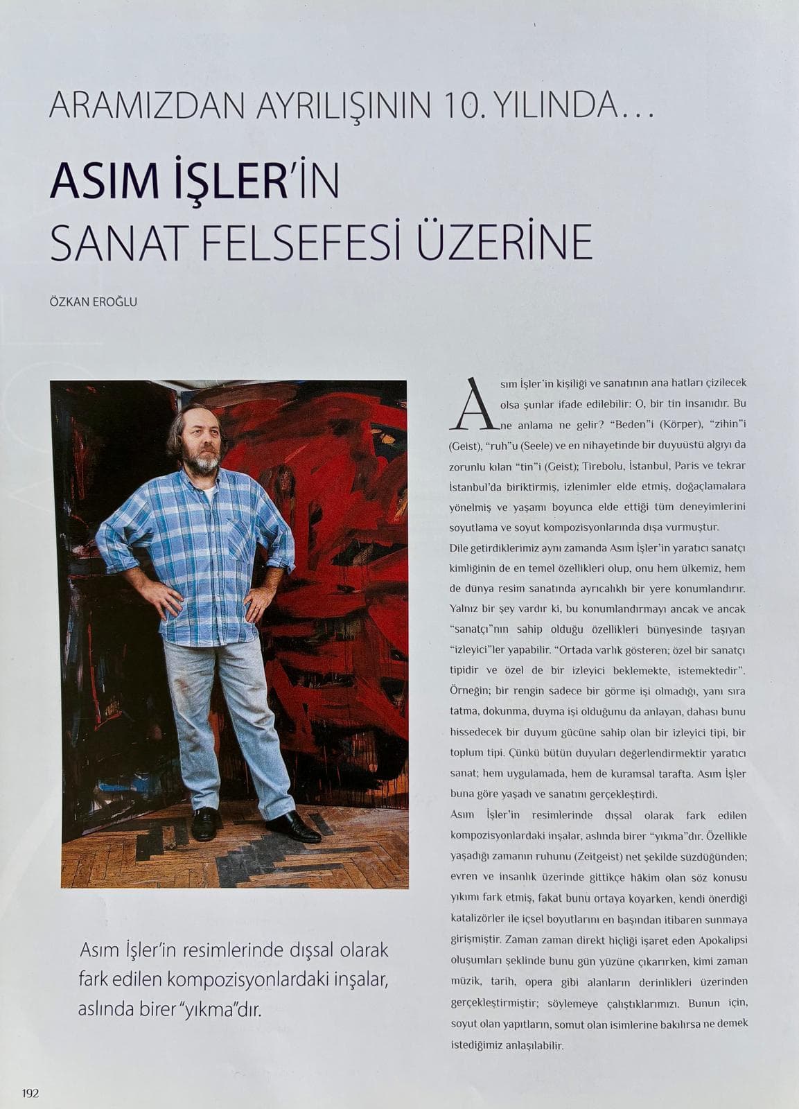 “Asım İŞLER’in Sanat Felsefesi Üzerine” Özkan Eroğlu. Artam Dergi Özel Sayısı, 2017