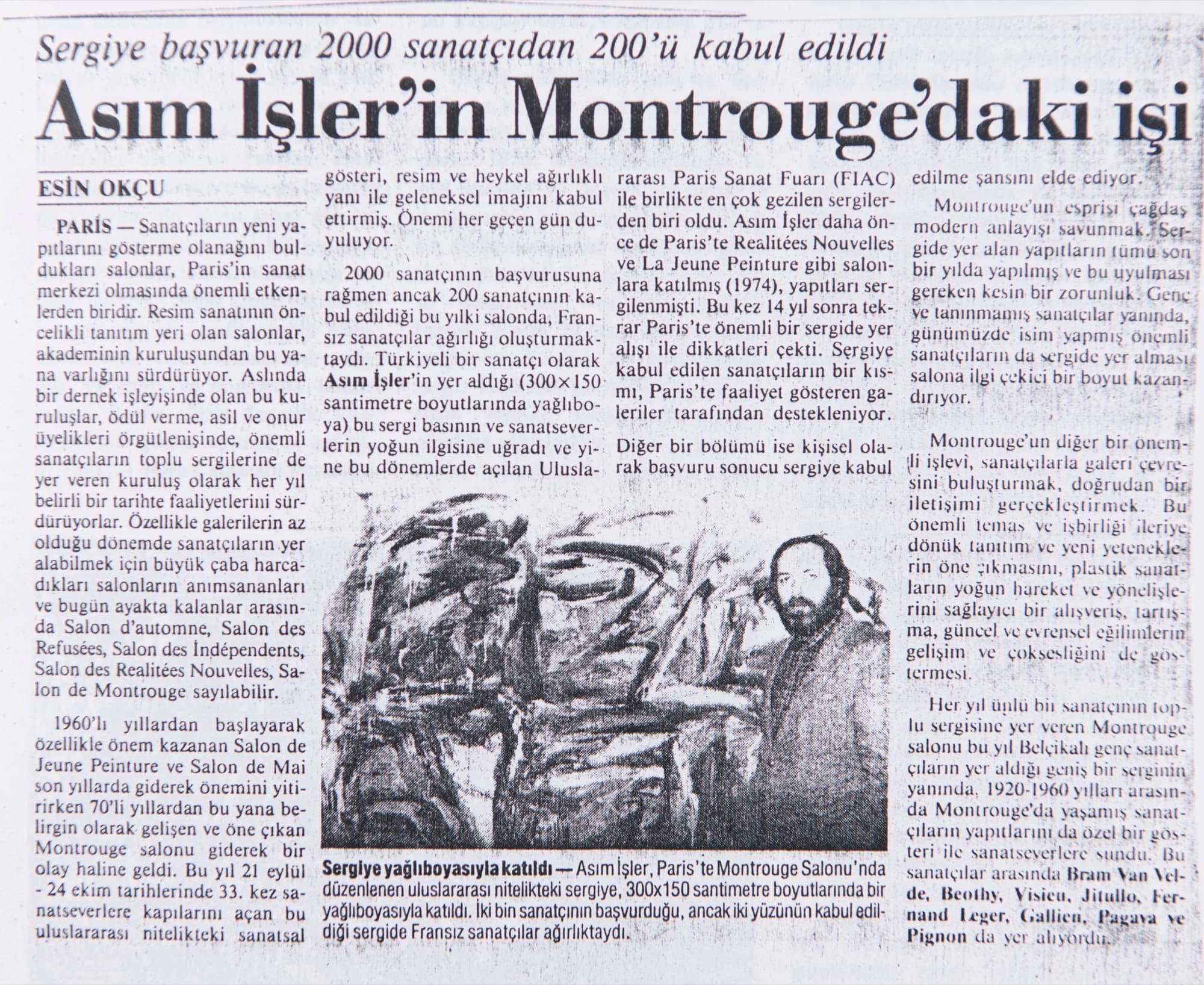 Asım İşler'in Montrouge'daki işi, Esin Okçu, Cumhuriyet Ekim 1988