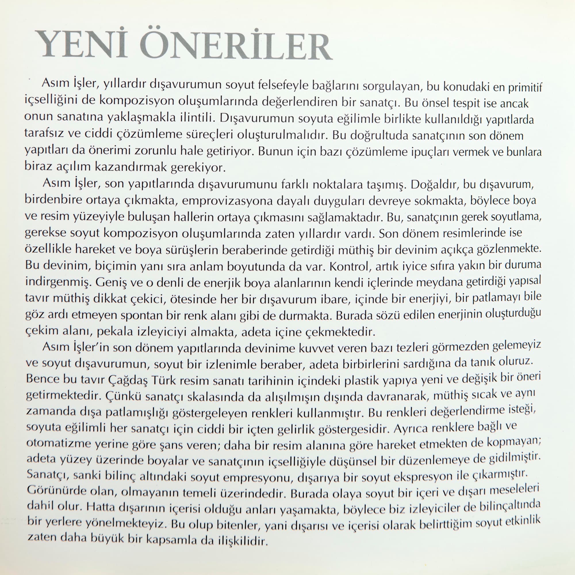 Yeni Öneriler Özkan EROĞLU, Asım İŞLER Sergi kataloğu, Kare Sanat Galerisi 2000